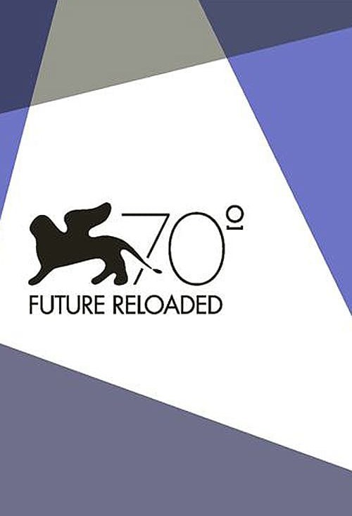 威尼斯70周年：重启未来 海报